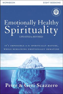 Emotionally Healthy Spirituality Course Workbook: Discipleship That Deeply Changes Lives  9780310085195 Front Cover