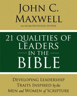 21 Leadership Issues in the Bible