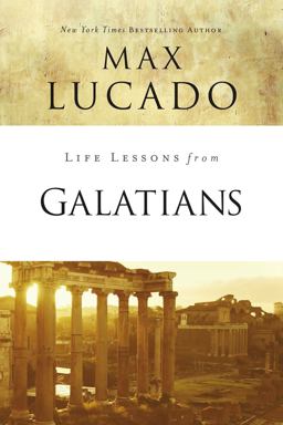 Life Lessons from Galatians  9780310086468 Front Cover