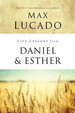 Life Lessons from Daniel and Esther  9780310086703 Front Cover