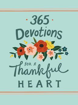365 Devotions for a Thankful Heart  9780310089643 Front Cover