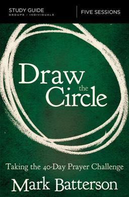 Draw the Circle Study Guide  9780310094661 Front Cover
