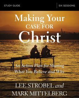 Making Your Case for Christ Study Guide  9780310095132 Front Cover