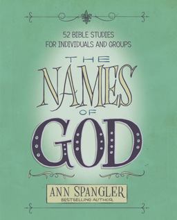 Names of God 52 Bible Studies for Individuals and Groups  9780310096672 Front Cover