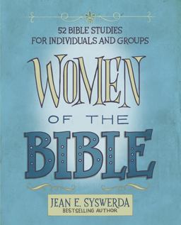 Women of the Bible: 52 Bible Studies for Individuals and Groups  9780310096702 Front Cover