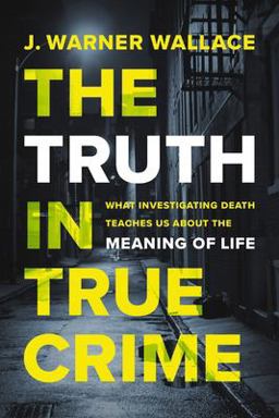 The Truth in True Crime The Truth in True Crime