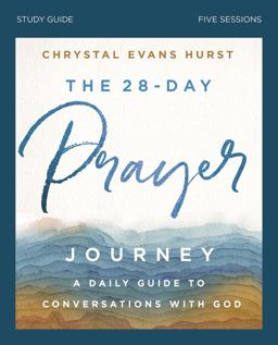 The 28-Day Prayer Journey Study Guide