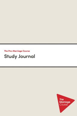 The Pre-Marriage Course Study Journal The Pre-Marriage Course Study Journal