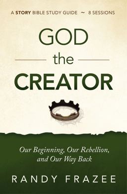 God the Creator Study Guide