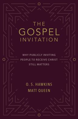 The Gospel Invitation