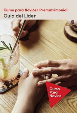 Curso para Novios - Guía Del Líder Curso para Novios - Guía Del Líder