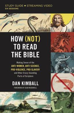 How (Not) to Read the Bible Study Guide Plus Streaming Video