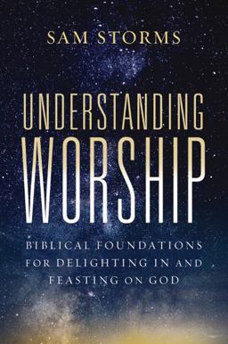 Understanding Worship Understanding Worship