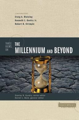 Three Views on the Millennium and Beyond  9780310201434 Front Cover