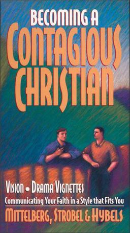 Becoming a Contagious Christian