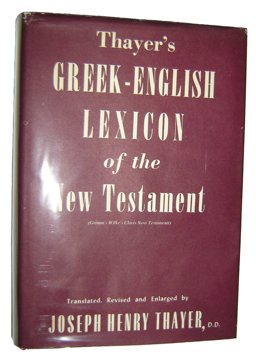 Greek and English Lexicon to the New Testament