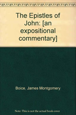 The Epistles of John, I, II, and III