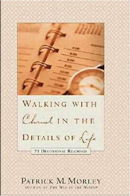 Walking with God in the Details of Life  9780310217664 Front Cover