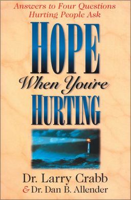 Hope When You're Hurting Hope When You're Hurting