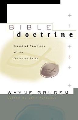 Bible Doctrine Essential Teachings of the Christian Faith  9780310222330 Front Cover