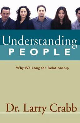 Understanding People Why We Long for Relationship  9780310226000 Front Cover