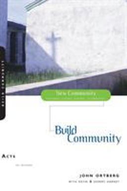 Acts Build Community  9780310227700 Front Cover