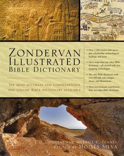 Zondervan Illustrated Bible Dictionary The Most Accurate and Comprehensive Bible Dictionary Available  9780310229834 Front Cover