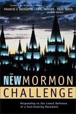 New Mormon Challenge Responding to the Latest Defenses of a Fast-Growing Movement  9780310231943 Front Cover