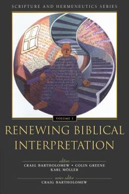 Renewing Biblical Interpretation  9780310234111 Front Cover