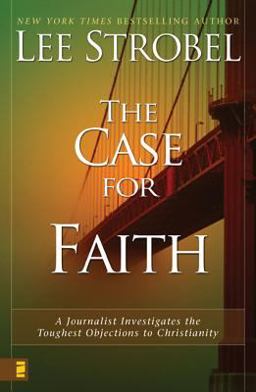The Case for Faith