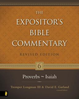 Expositor's Bible Commentary Proverbs~Isaiah  9780310234982 Front Cover