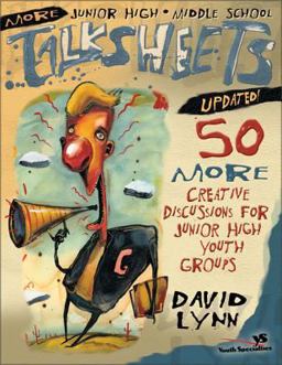 More Junior High and Middle School Talksheets