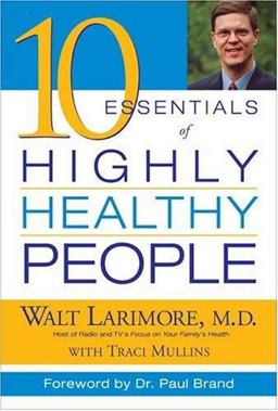 10 Essentials of Highly Healthy People