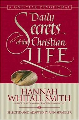Daily Secrets of the Christian Life