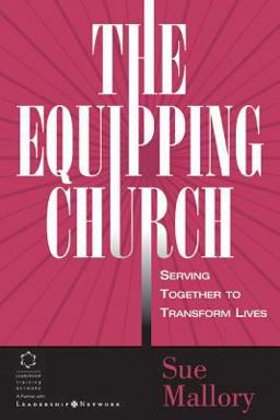 Equipping Church Serving Together to Transform Lives  9780310240679 Front Cover