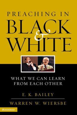 Preaching in Black and White What We Can Learn from Each Other  9780310240990 Front Cover