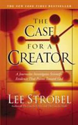 The Case for a Creator