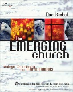 Emerging Church Vintage Christianity for New Generations  9780310245643 Front Cover
