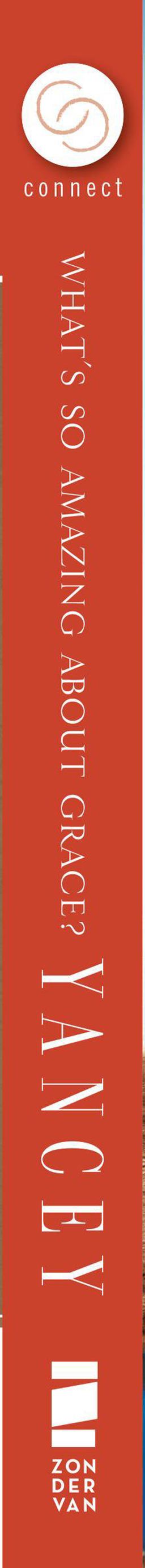 What's So Amazing about Grace?  9780310245650 Front Cover