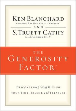 Generosity Factor Discover the Joy of Giving Your Time, Talent, and Treasure  9780310246602 Front Cover