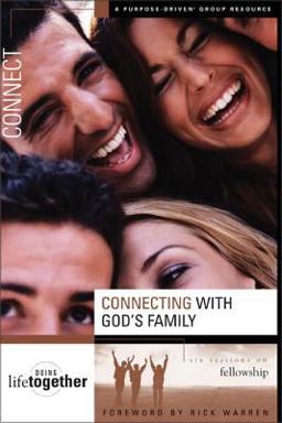 Connecting with God's Family Six Sessions on Fellowship  9780310246732 Front Cover