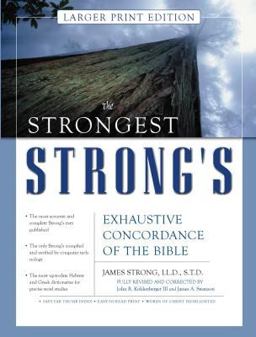 Strongest Strong's Exhaustive Concordance of the Bible  9780310246978 Front Cover