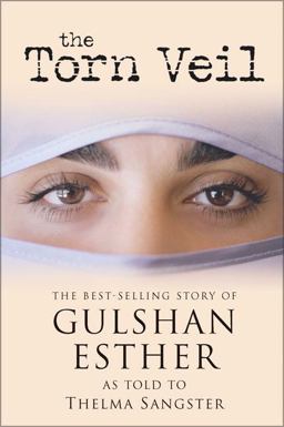 Torn Veil The Best-Selling Story of Gulshan Esther  9780310256885 Front Cover