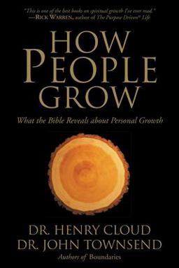 How People Grow What the Bible Reveals about Personal Growth  9780310257370 Front Cover