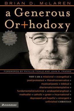 Generous Orthodoxy  9780310258032 Front Cover