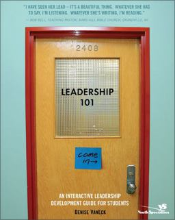 Leadership 101 An Interactive Leadership Development Guide for Students  9780310263609 Front Cover