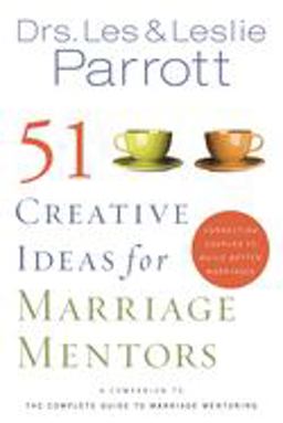 51 Creative Ideas for Marriage Mentors