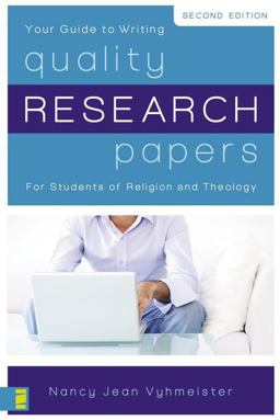 Quality Research Papers For Students of Religion and Theology 2nd 9780310274407 Front Cover