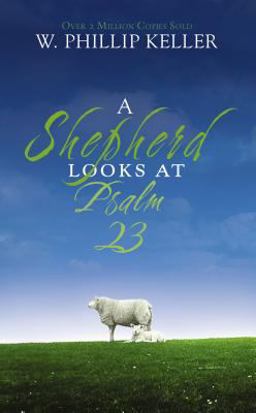 Shepherd Looks at Psalm 23  9780310274414 Front Cover