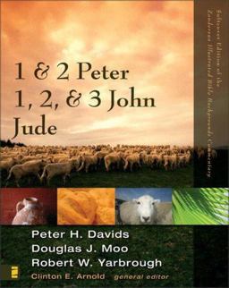 Zondervan Illustrated Bible Backgrounds Commentary 1 2 Peter 1 2
